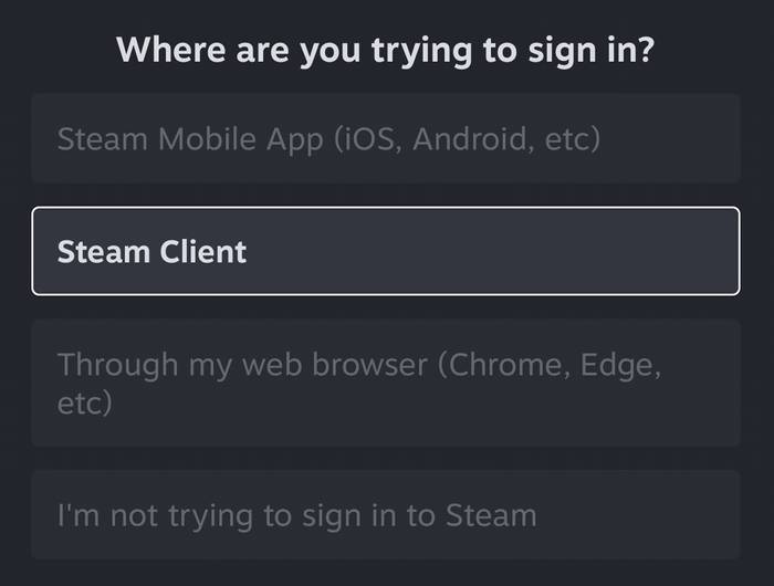Step 1 - Steam app prompt asking where you're signing in. Tap Steam Client.
